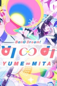 BanG Dream! Yume∞Mita